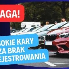 Kary za przerejestrowanie auta: Uniknij ich! Terminy i koszty 2024/2026