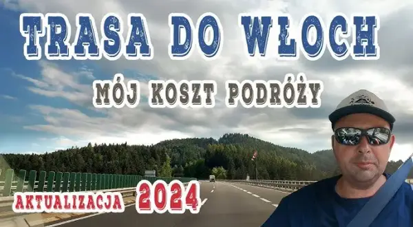 Polska-Włochy autem: Najlepsza trasa? Koszty i czas!